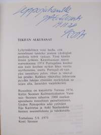 Kärpänen. Kuolema. Varjot. Yö (signeerattu, tekijän omiste)