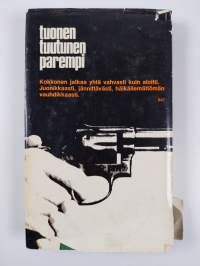 Tuonen tuutunen parempi (signeerattu, tekijän omiste)