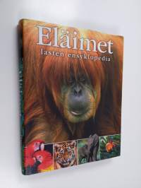 Eläimet : lasten ensyklopedia