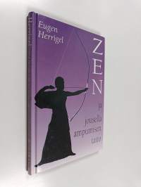 Zen ja jousella ampumisen taito