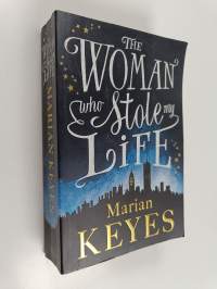 The Woman Who Stole My Life