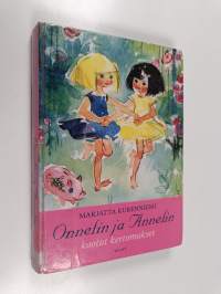 Onnelin ja Annelin kootut kertomukset