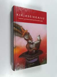 Kirjaseikkailu : lasten- ja nuortenkirjallisuuden opas