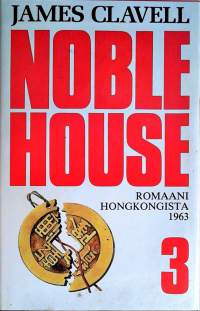 Noble House 1-3