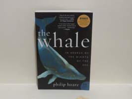 The Whale - In Search of the Giants of the Sea