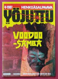 Yöjuttu 4/1987 - Voodoo-Samba.  (Kioskikirjallisuus, lehdet, sopiva keräilykappaleeksi, lukulehdet)