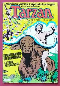 Tarzan 12/1983 - Timanttikaivoksen uumenissa  Laitonta metsästystä.   (Sarjakuvat, sopiva keräilykappaleeksi)