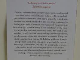 Pain - What it is, Why it Happens and How to Cope