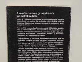 Varustautuminen ja aseriisunta ydinaikakaudella
