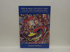 Söin kaikki Venäjän värit