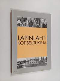 Lapinlahti : kotiseutukirja (signeerattu, tekijän omiste)