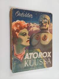 Atorox kuussa : mielikuvitusromaani