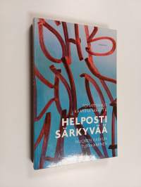 Helposti särkyvää : nuoren kasvun turvaaminen