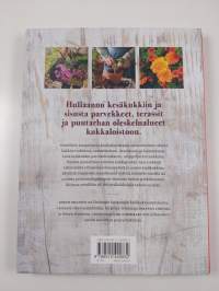 Onnellisen puutarhurin kesäkukat