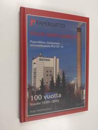 Pitkän piipun juurelta : Paperiliiton Joutsenon ammatiosasto n:o 23 ry 100 vuotta : vuodet 1910-2010