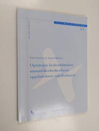 Opintojen keskeyttäminen ammattikorkeakoulussa oppilaitoksen näkökulmasta