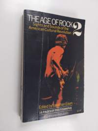 The Age of Rock 2 - Sights and Sounds of the American Cultural Revolution