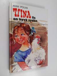 Tiinalla on hyvä sydän