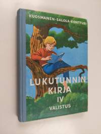 Lukutunnin kirja IV : lukemisen oppikirja kansakoulun IV tai III luokalle