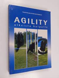 Agility : alkeista huipulle