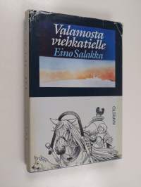 Valamosta viehkatielle