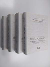 Iitin ja Jaalan etymologis-kansatieteellinen sana- ja perinnekirja 1-4