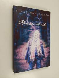 Alussa oli ilo (signeerattu, tekijän omiste)