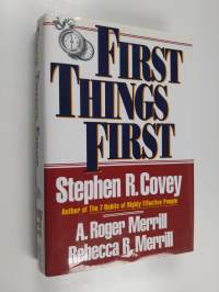 First things first : to live, to love, to learn, to leave a legacy