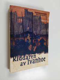 Riddaren av Ivanhoe. Del I
