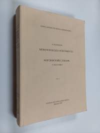 H. Paasonens Mordwinisches Wörterbuch, Band 1 - (A-J) - Mordwinisches Wörterbuch - Mordovskij slovar&#039; H. Paasonena.