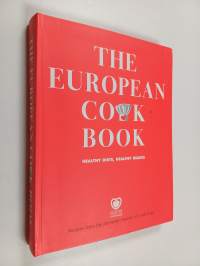 The European Cook Book - Healthy Hearts, Healthy Diets