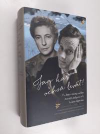 Jag har också levat! : en brevväxling mellan Astrid Lindgren och Louise Hartung - Brevväxling mellan Astrid Lindgren och Louise Hartung