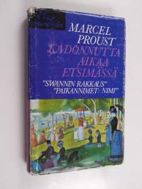 Kadonnutta aikaa etsimässä 2, Swannin tie : Swannin rakkaus ;  Paikannimet: nimi
