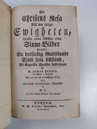 En christens resa till den saliga ewigheten, hwilken genom åtskilliga artiga sinne-bilder föreställer en botfärdig gudsökande själs hela tillstånd