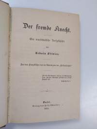 Der fremde Knecht : Eine waadtländische Dorfgeschichte