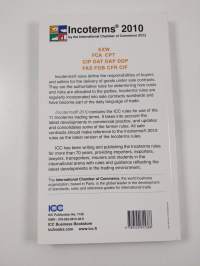 Incoterms 2010 : ICC rules for the use of domestic and international trade terms : (suomi-englanti = Finnish-English)