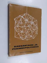 Kansantaide ja perinnepolitiikka : kansantaiteen seminaari Seinäjoella 10.6. - 15.6.1968