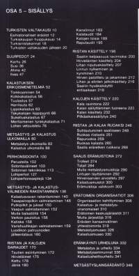 Tapiola - suuri suomalainen eräkirja 5. 1981. 1.p. Katso sisältö kuvista.