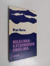 Maailmankatsomuksen ongelmia