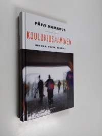 Koulukiusaaminen : huomaa, puutu, ehkäise (ERINOMAINEN)