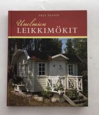 Unelmien leikkimökit