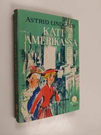 Kati Amerikassa