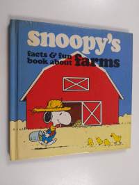 Snoopy&#039;s Facts &amp; Fun Book about Farms - Based on the Charles M. Schulz Characters