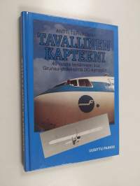 Tavallinen kapteeni : 40 vuotta lentämisen iloa, Grunau-yhdeksästä DC-kymppiin 1942-1982