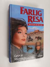 Farlig resa : berättelsen om Tara Kane