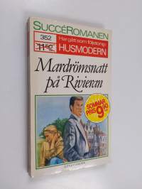 Mardrömsnatt på Rivieran