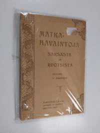 Matkahavaintoja Saksasta ja Ruotsista