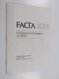 Facta 2001 : Täydennysvihko a : A-Her
