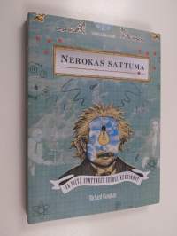Nerokas sattuma ja siitä syntyneet suuret keksinnöt