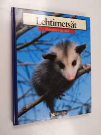 Lehtimetsät : koala, kettu, käki, siili, mäyrä, kuusipeura, virginianopossumi, saksanhirvi
